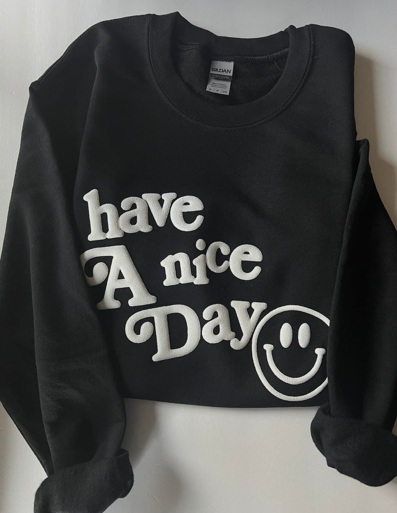 Have A Nice Day Crewneck