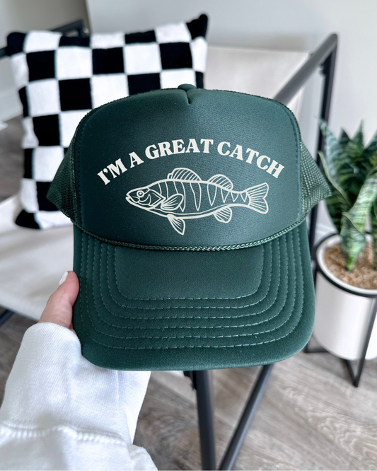 A Great Catch Trucker hat