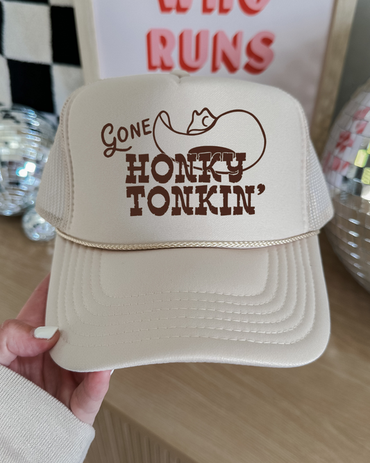 Gone Honky Tonkin Trucker Hat