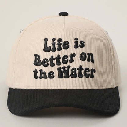 Life is better on the water Trucker Hat