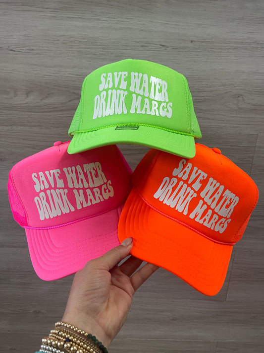 Neon Save Water Drinks Margs Trucker Hat