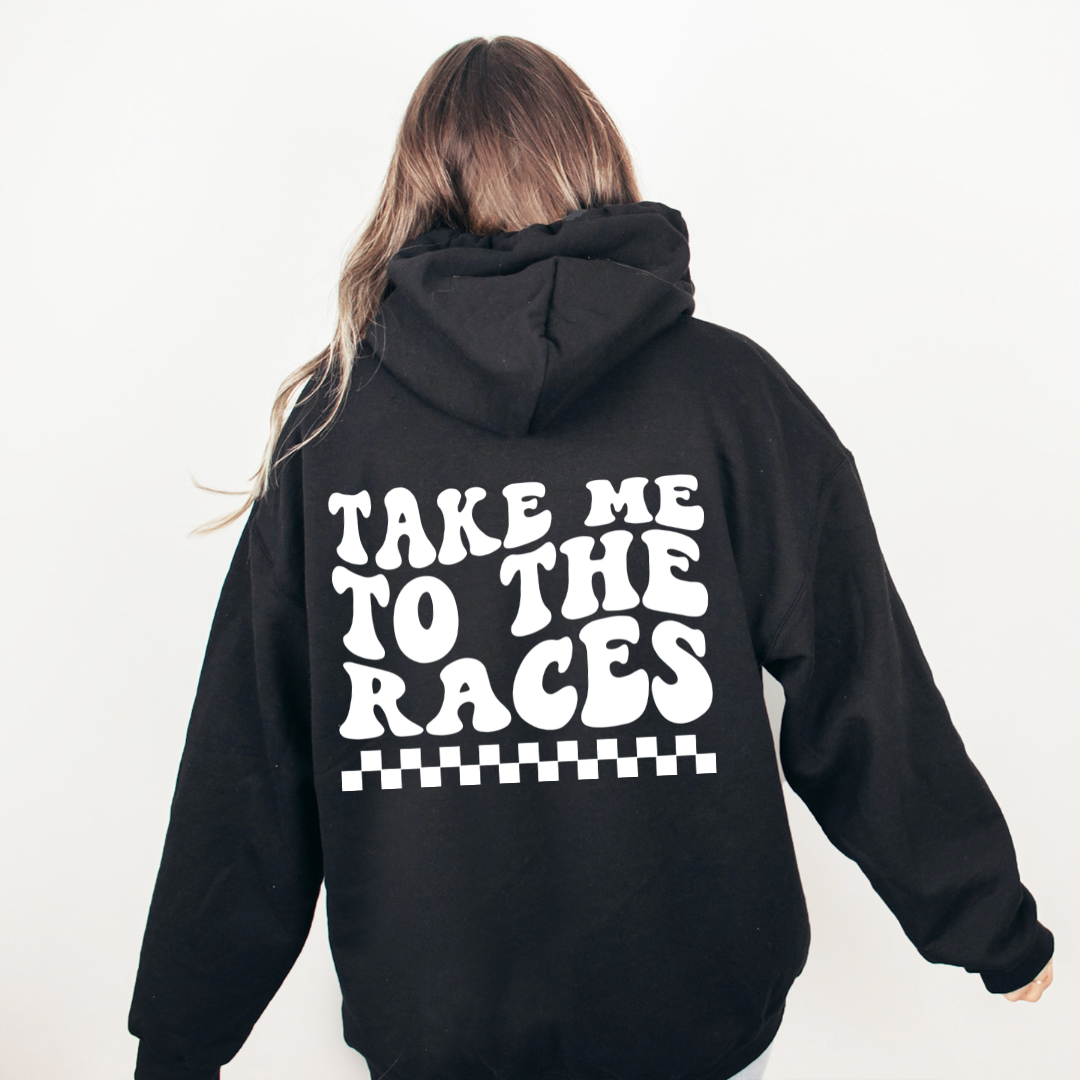 Take Me To The Races Hoodie